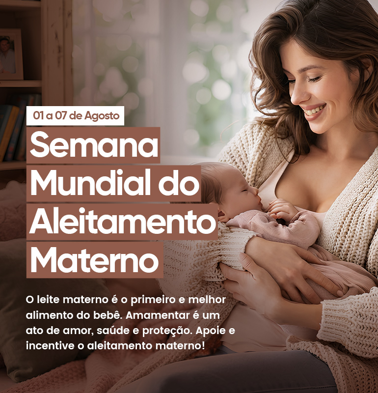 Semana mundial da saúde e do aleitamento materno